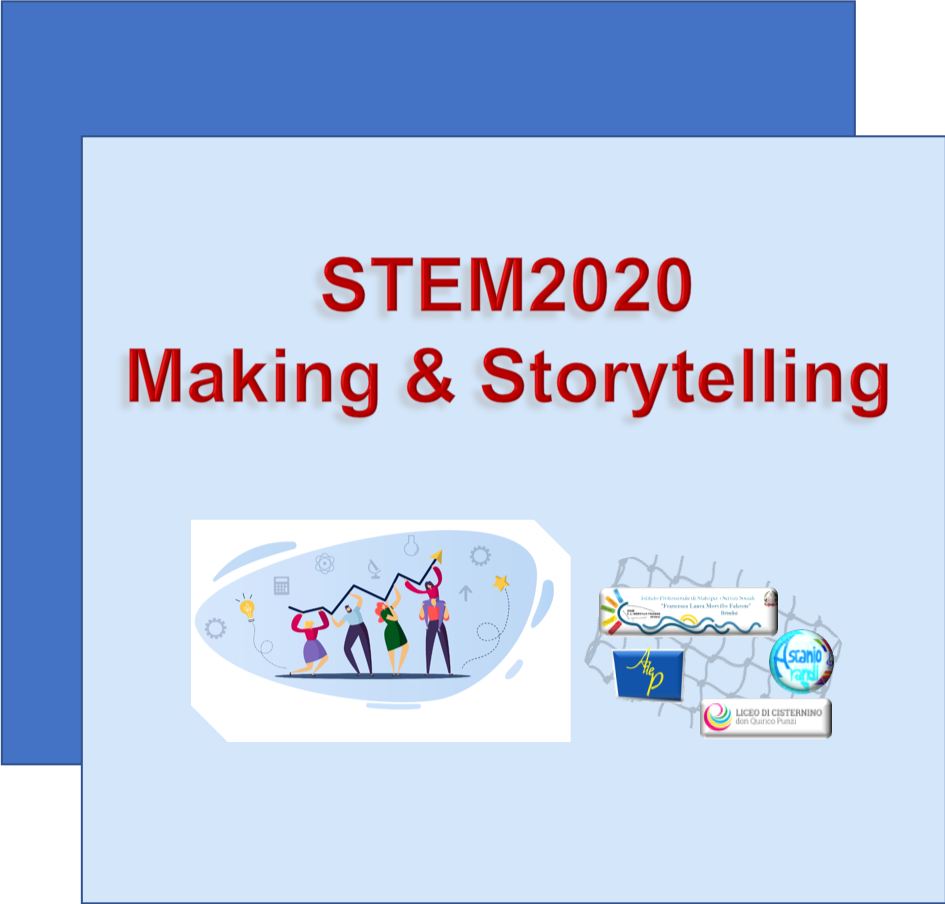 STEM2020: Making & Storytelling